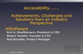 Accessibility……. Achievements, Challenges and Solutions from an Industry Perspective