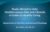 Study Abroad in Italy: Mediterranean Diet and  Lifestyle A Guide to Healthy Living