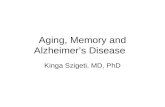 Aging, Memory and Alzheimer’s Disease