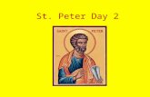 St. Peter Day 2