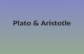 Plato & Aristotle