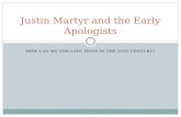 Justin Martyr and the Early Apologists