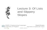 Lecture 3: Of Lists and Slippery Slopes
