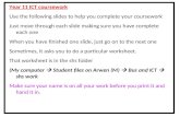 Year 11 ICT coursework Use the following slides to help you complete your coursework