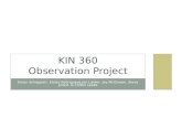 KIN 360 Observation Project