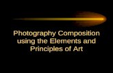Photography Composition using the Elements and Principles of Art