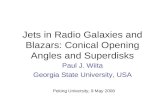 Jets in Radio Galaxies and Blazars: Conical Opening Angles and Superdisks
