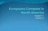 Europeans Compete in North America
