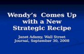 Wendy’s  Comes Up with a New Strategic Recipe