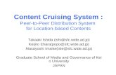 Content Cruising System : Peer-to-Peer Distribution System  for Location-based Contents