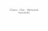 Class 15a: Natural hazards