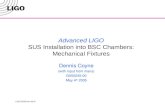Advanced LIGO SUS Installation into BSC Chambers: Mechanical Fixtures