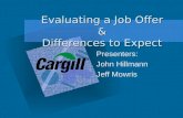 Evaluating a Job Offer & Differences to Expect