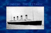 FINDING THE TITANIC
