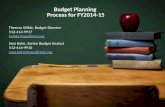 Budget Planning  Process for FY2014-15