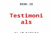 RENU 28 Testimonials As of  8/22/14