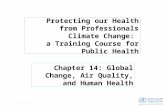 Protecting our Health from Professionals Climate Change:  a Training Course for Public Health