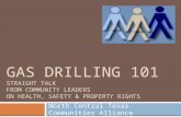 Gas Drilling 101 Straight Talk  from Community Leaders  on Health, Safety & Property Rights