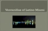 Ventanillas  of Latino Miami
