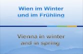 Wien im Winter  und im Frühling