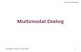 Multimodal Dialog