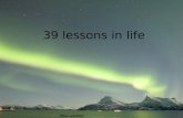 39 lessons in life