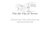 The Ski Trip of Terror
