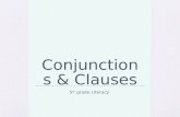 Conjunctions & Clauses