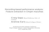 Recording-based performance analysis:  Feature extraction in Chopin mazurkas