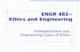 ENGR 482-- Ethics and Engineering