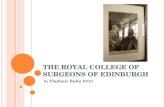 The Royal College of Surgeons of  Edinburgh