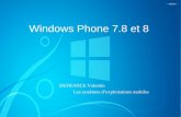 Windows Phone 7.8 et 8