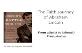 The Faith Journey of Abraham Lincoln