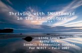 Thriving with SMARTBoard in the 21 st  Century SMART Version 9.5