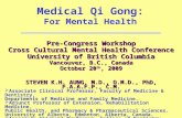Pre-Congress Workshop Cross Cultural Mental Health Conference University of British Columbia