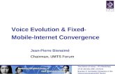 Voice Evolution & Fixed-Mobile-Internet Convergence