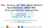 The Status of the NOAA/NESDIS Operational AMSU/MHS Precipitation Algorithm