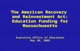 The American Recovery  and Reinvestment Act: Education Funding for Massachusetts