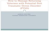 How to Manage Returning Veterans with Potential Post Traumatic Stress Disorder (PTSD)