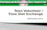 Teen Volunteer  / Time Slot Exchange