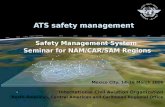 ATS safety management
