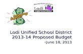 Lodi Unified School District 2013-14 Proposed Budget - June 18, 2013