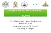 Green Chemistry Workshop #6: Polymers