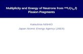 Multiplicity and Energy of Neutrons from  233 U(n th ,f) Fission Fragments