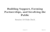 Building Support, Forming Partnerships, and Involving the Public
