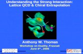 Understanding the Strong Interaction: Lattice QCD & Chiral Extrapolation