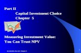 Part II            Capital Investment Choice            Chapter  5 Measuring Investment Value: