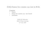 DAQ Status for cosmic-ray test in RAL