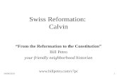 Swiss Reformation:  Calvin