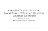 Compiler Optimizations for Nondeferred Reference-Counting  Garbage Collection